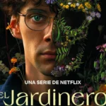 El jardinero fot netflix